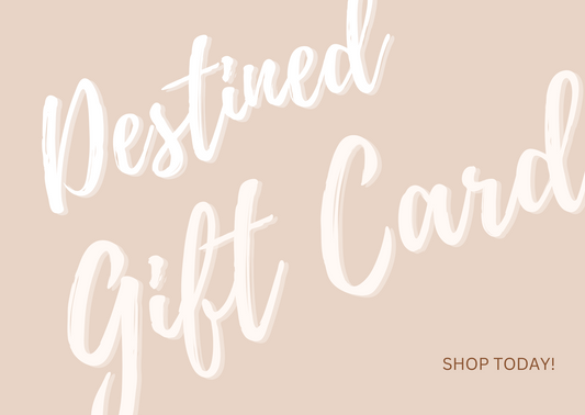 Destined Gift Card